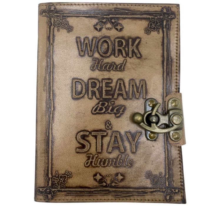 Lederjournal - Unbeschriebenes Papier - Arbeite Hart Und Träume Groß (7x5 Zoll) - Helles Beige