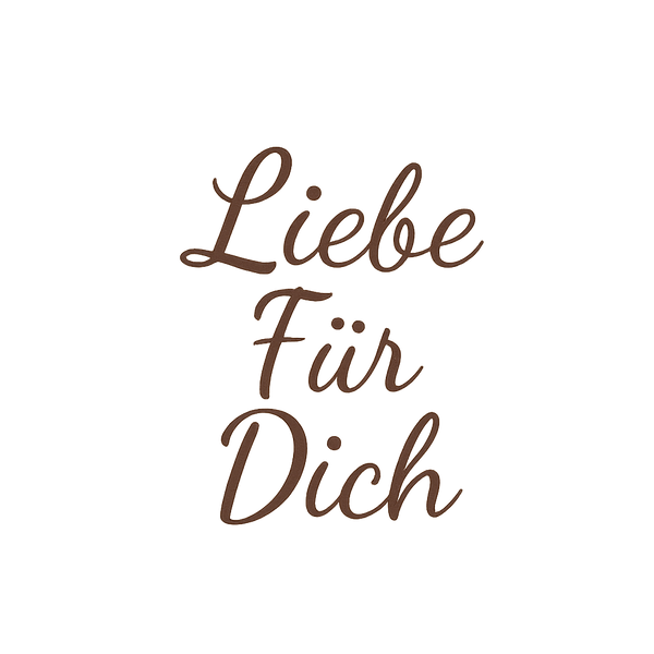 Liebe Für Dich
